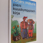 Juhani Mäkelä : Pieni kuusikymppisen kirja - pikkukuva 1