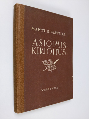 Martti E. Mattila : Asioimiskirjoitus : Kouluhallituksen ...
