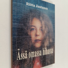Riitta Jantunen : Ässä omassa hihassa : novellikokoelma - pikkukuva 1