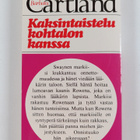 Barbara Cartland : Kaksintaistelu kohtalon kanssa - pikkukuva 2