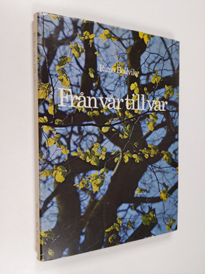 Rune Bollvik : Från vår till vår