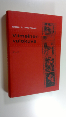 Nora Schuurman : Viimeinen valokuva