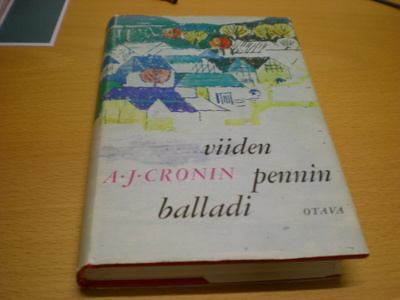 A.J. Cronin: Viiden pennin balladi