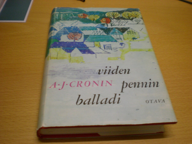 A.J. Cronin: Viiden pennin balladi