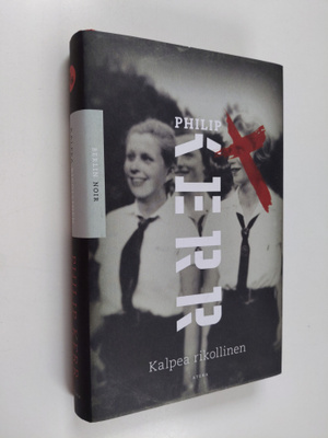 Philip Kerr : Kalpea rikollinen
