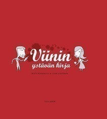 Risto Karmavuo: Viinin ystävän kirja