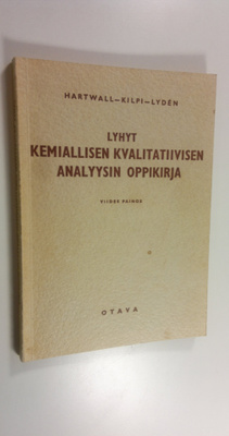 Gösta Hartwall : Lyhyt kemiallisen kvalitatiivisen analyy...