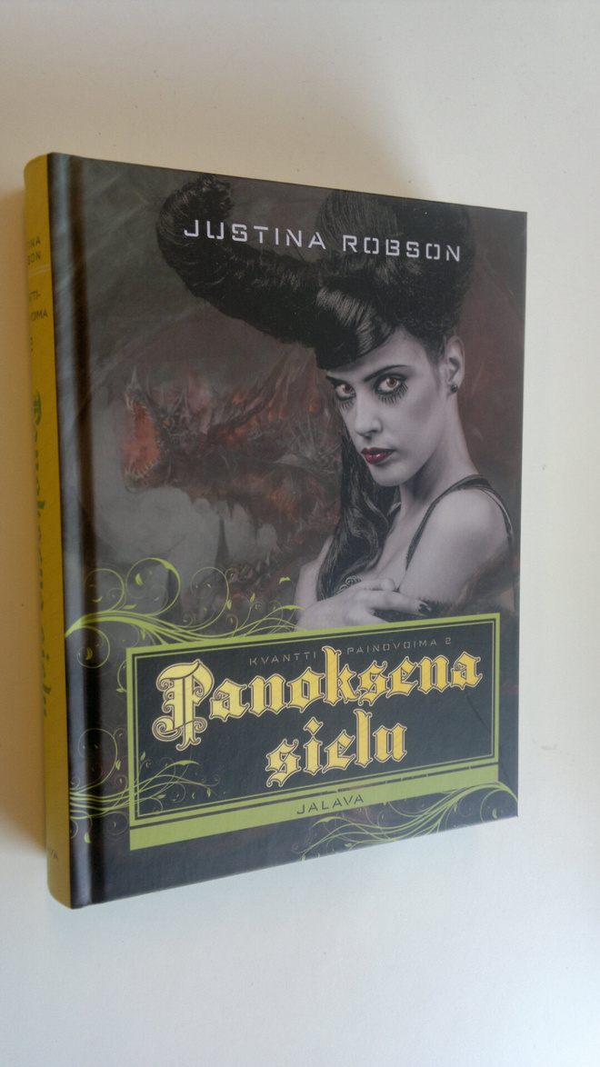 Justina Robson : Panoksena sielu
