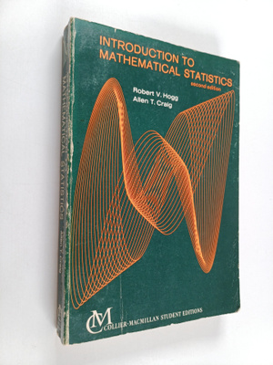 Robert V. Hogg ym. : Introduction to mathematical statistics