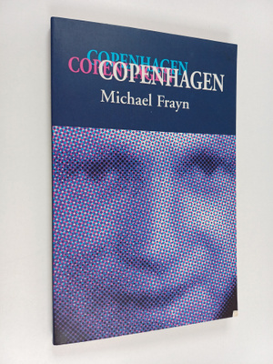 Michael Frayn : Copenhagen
