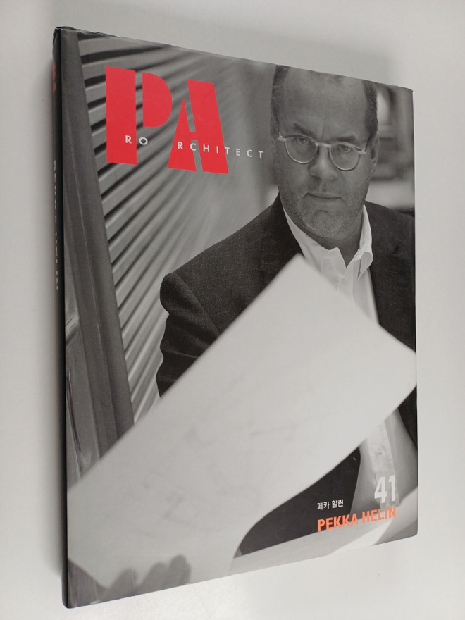 Pekka Helin : PA ro architect 41 : Pekka Helin