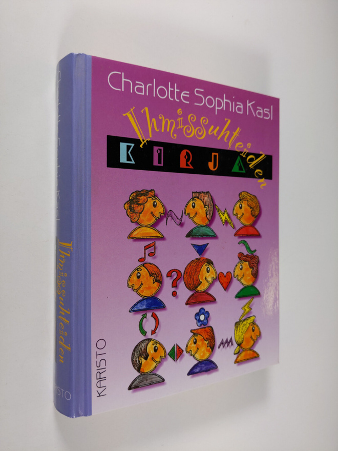 Charlotte Sophia Kasl : Ihmissuhteiden kirja