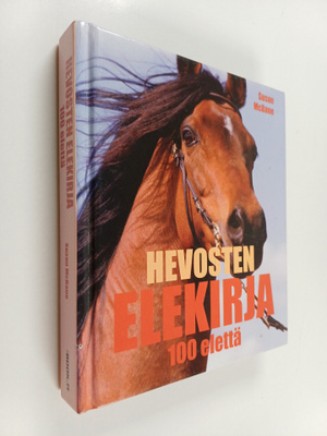 Susan McBane : Hevosten elekieli : 100 elettä