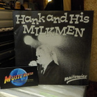 HANK AND HIS MILKMEN - MAITOMIES EX/EX 7" - pikkukuva 1