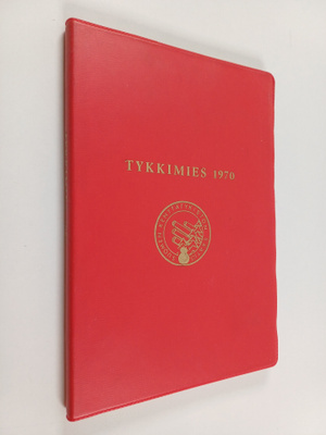 Tykkimies 1970 :Suomen kenttätykistön säätiön vuosikirja ...
