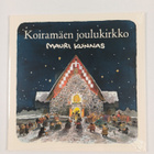 Mauri Kunnas : Koiramäen joulukirkko - pikkukuva 1