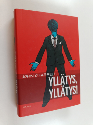 John O'Farrell : Yllätys, yllätys!