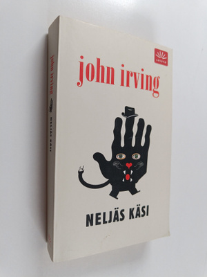John Irving : Neljäs käsi