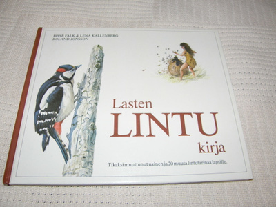 Falk - Kallenberg - Jonsson Lasten lintukirja