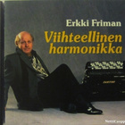 Erkki Friman • Viihteellinen harmonikka CD - pikkukuva 1