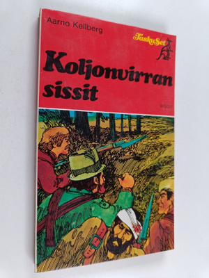 Aarno Kellberg : Koljonvirran sissit