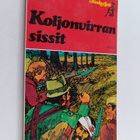 Aarno Kellberg : Koljonvirran sissit - pikkukuva 1