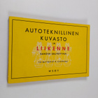 H. (toim.) Kahrama : Autoteknillinen kuvasto ja liikenne ... - pikkukuva 1