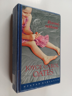 Joyce Carol Oates : Sisareni, rakkaani