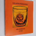 Ville Viinikainen : Goljatin päänsärky : runoja - pikkukuva 1