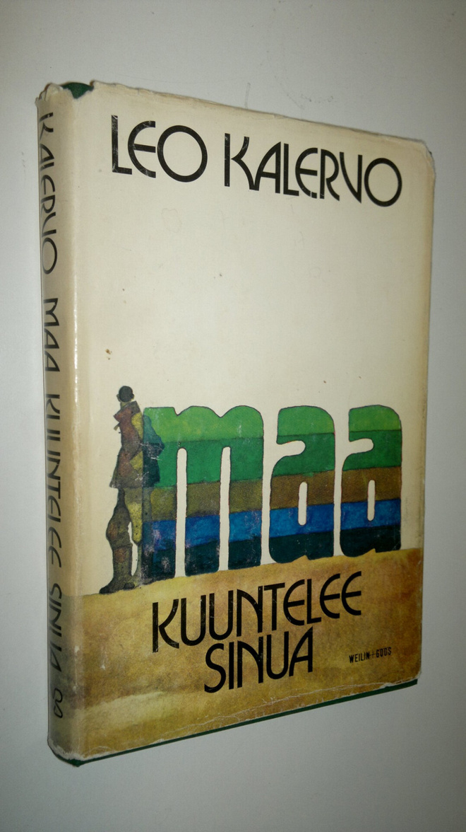Leo Kalervo : Maa kuuntelee sinua