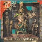 Robert Plant And The Strange Sensation - Mighty Rearranger - pikkukuva 1