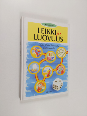 Kai Vakkuri : Leikki ja luovuus : näin lisäät luovuutta l...