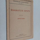 Arthur Hjelt : Raamatun synty - pikkukuva 1