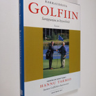 Rakkaudesta golfiin : samppanjaa ja kyyneleitä (signeerattu) - pikkukuva 1