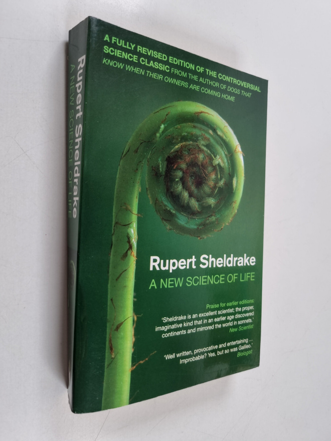 Rupert Sheldrake : A new science of life : the hypothesis...