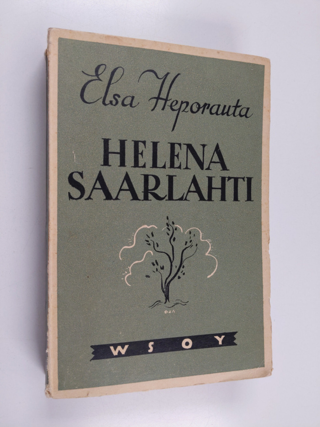 Elsa Heporauta : Helena Saarlahti