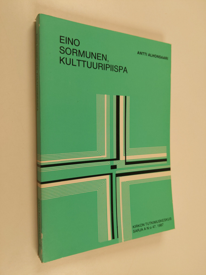 Antti Alhonsaari : Eino Sormunen, kulttuuripiispa