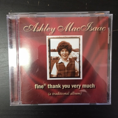 Ashley MacIsaac - Fine Thank You Very Much CD