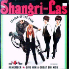 SHANGRI-LAS; Leader of the pack - pikkukuva 1