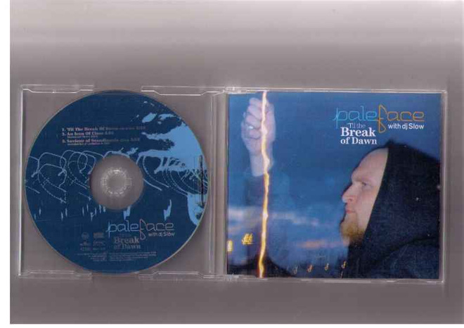 CDS PALEFACE-WITH DJ SLOW/TIL THE BREAK OF DAWN