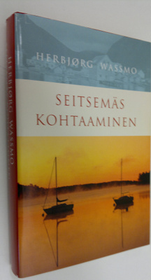 Herbjörg Wassmo : Seitsemäs kohtaaminen