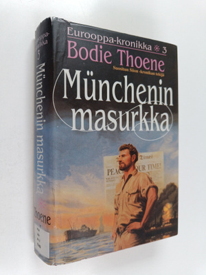 Bodie Thoene : Munchenin masurkka
