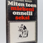 Stephen Baker : Miten teen mieheni onnelliseksi - pikkukuva 1
