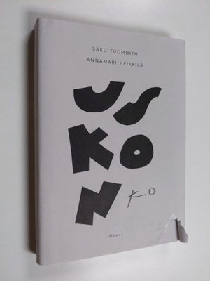 Saku Tuominen ym. : Uskonko