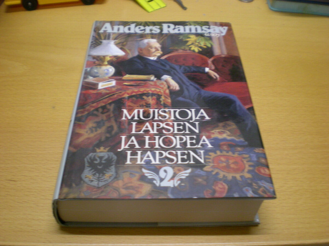 Anders Ramsay: Muistoja lapsen ja hopeahapsen 2 - 1865-1907