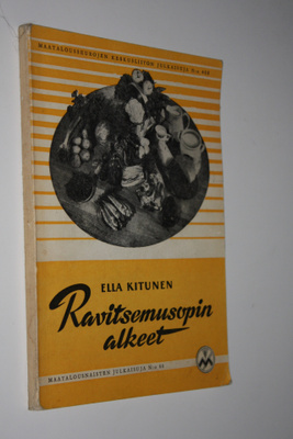 Ella Kitunen : Ravitsemusopin alkeet