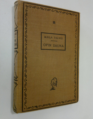 Maila Talvio : Opin sauna