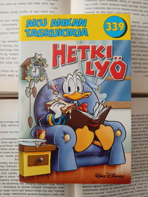 Aku Ankan taskukirja 339: Hetki lyö