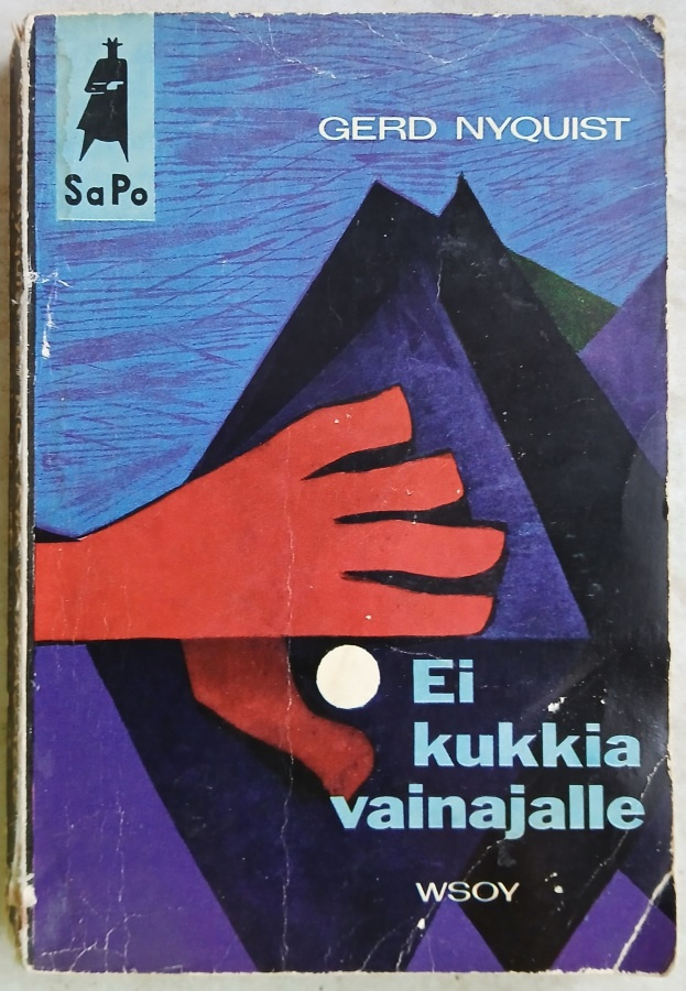 Gerd Nyquist Ei kukkia vainajalle Sapo 62