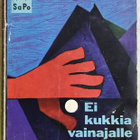 Gerd Nyquist Ei kukkia vainajalle Sapo 62 - pikkukuva 1